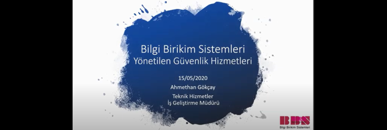 WEBINAR: Bilgi Olay Yönetim Platformu ve Yönetilebilir Hizmet Modellemesi